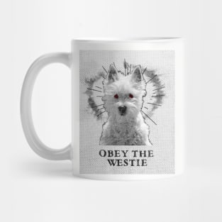 Funny Westie Design - Obey The Westie Mug